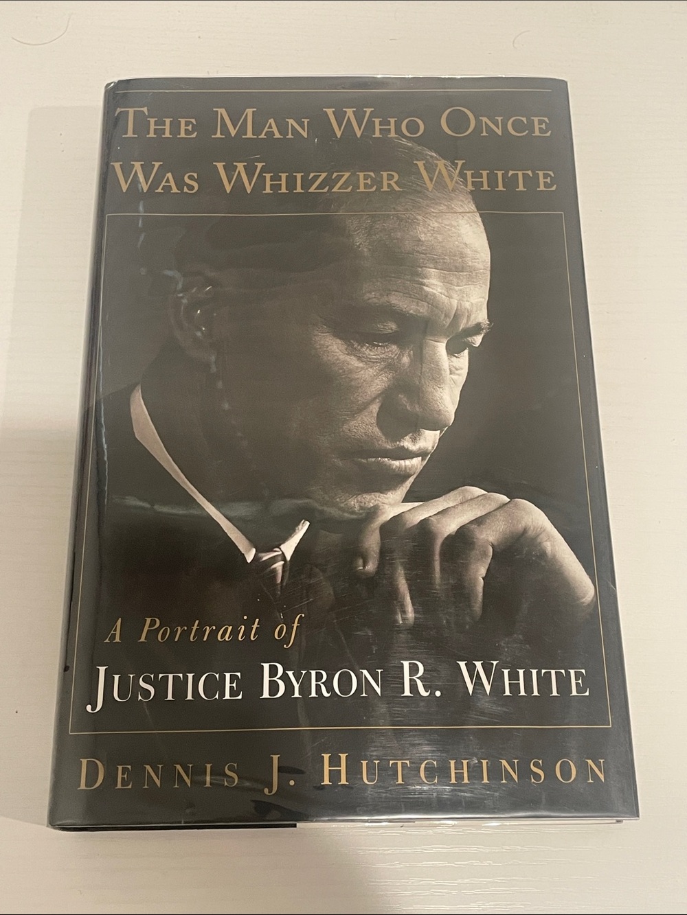 A Portrait of Justice Byron R. White — The Man Who Once Was Whizzer White